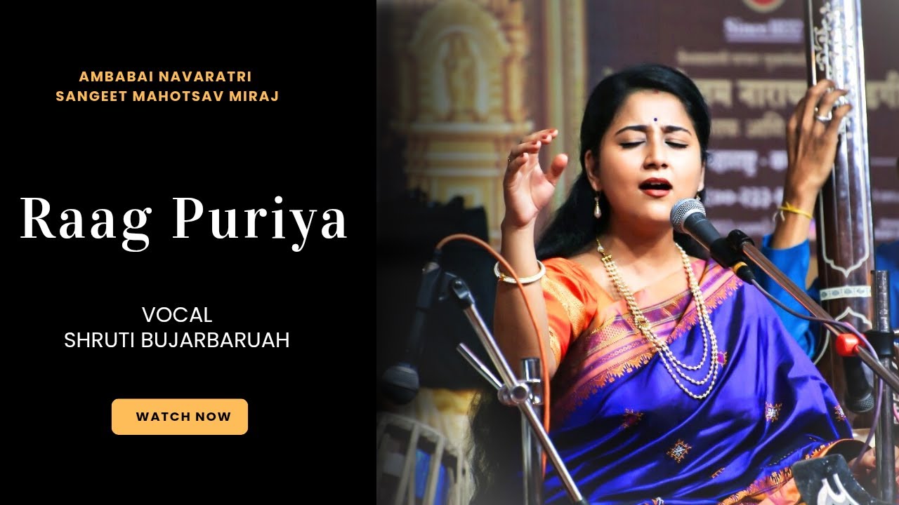 PURIYA I Shruti Bujarbaruah I Khyal I Hindustani Vocal I Ambabai Mahotsav Miraj I Indian Classical