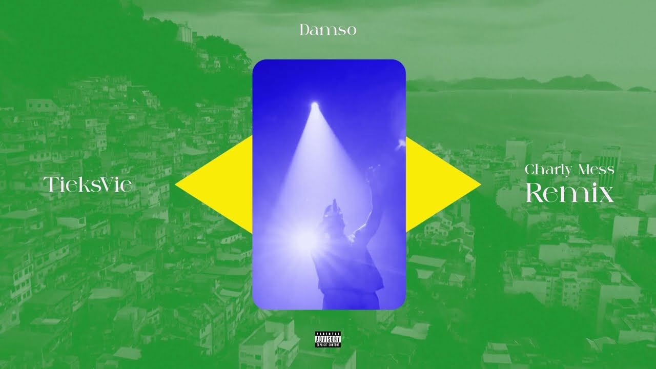 Damso - TieksVie (Charly Mess Remix)