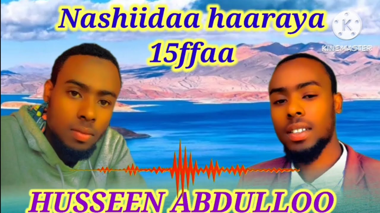 Nashiidaa_afaan_oromoo_husseen_abduulloo_DIIN_HUNDA_CAALUU