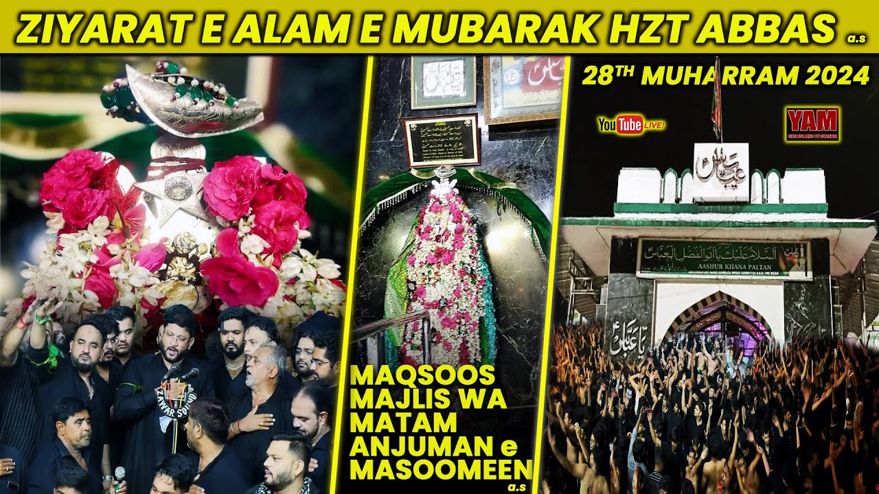 ᴴᴰLIVE | Ziyarat Wa Maqsoos Matam | 28th Muharram 2024 | At Ashoorkhana e Paltan, Qila, Golcunda.