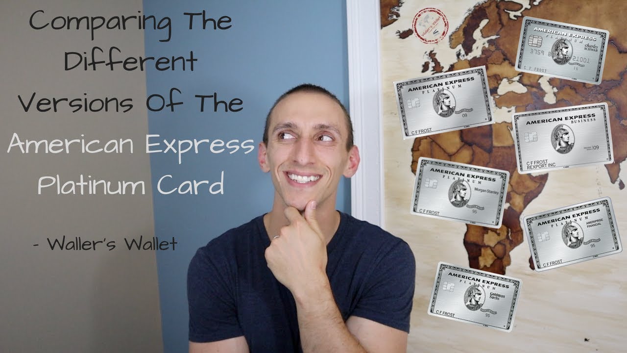 Comparing The Different Versions Of The American Express Platinum Card | Waller's Wallet