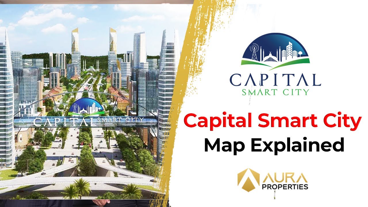 Capital Smart City Map Briefing | Aura Properties