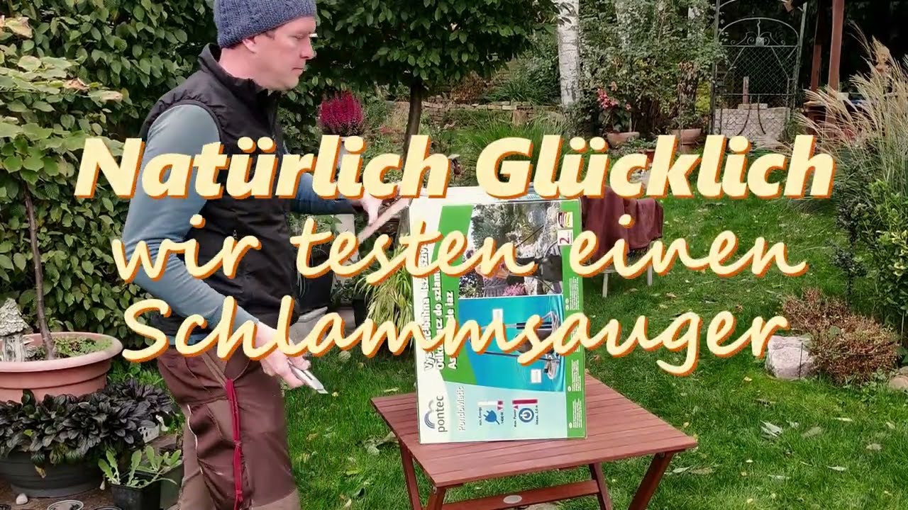 Wir testen einen Schlammsauger I Pontec PondoMatic I DEUTSCH