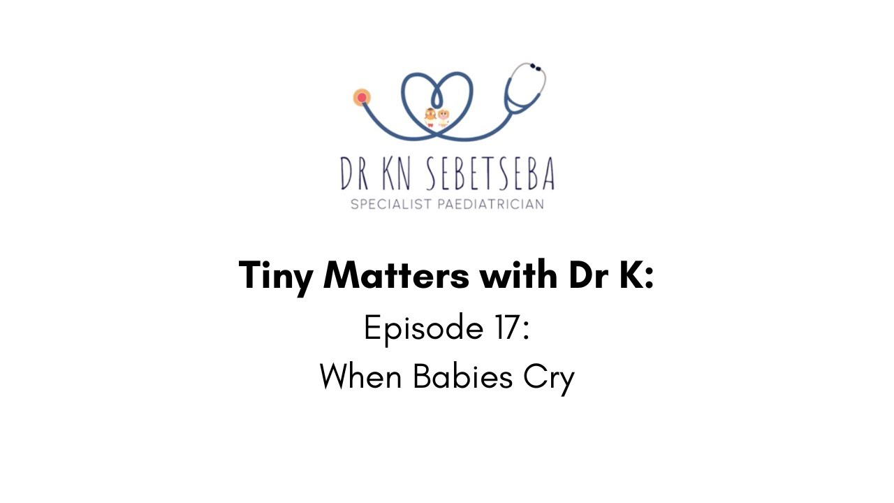 Episode 17: When Babies Cry