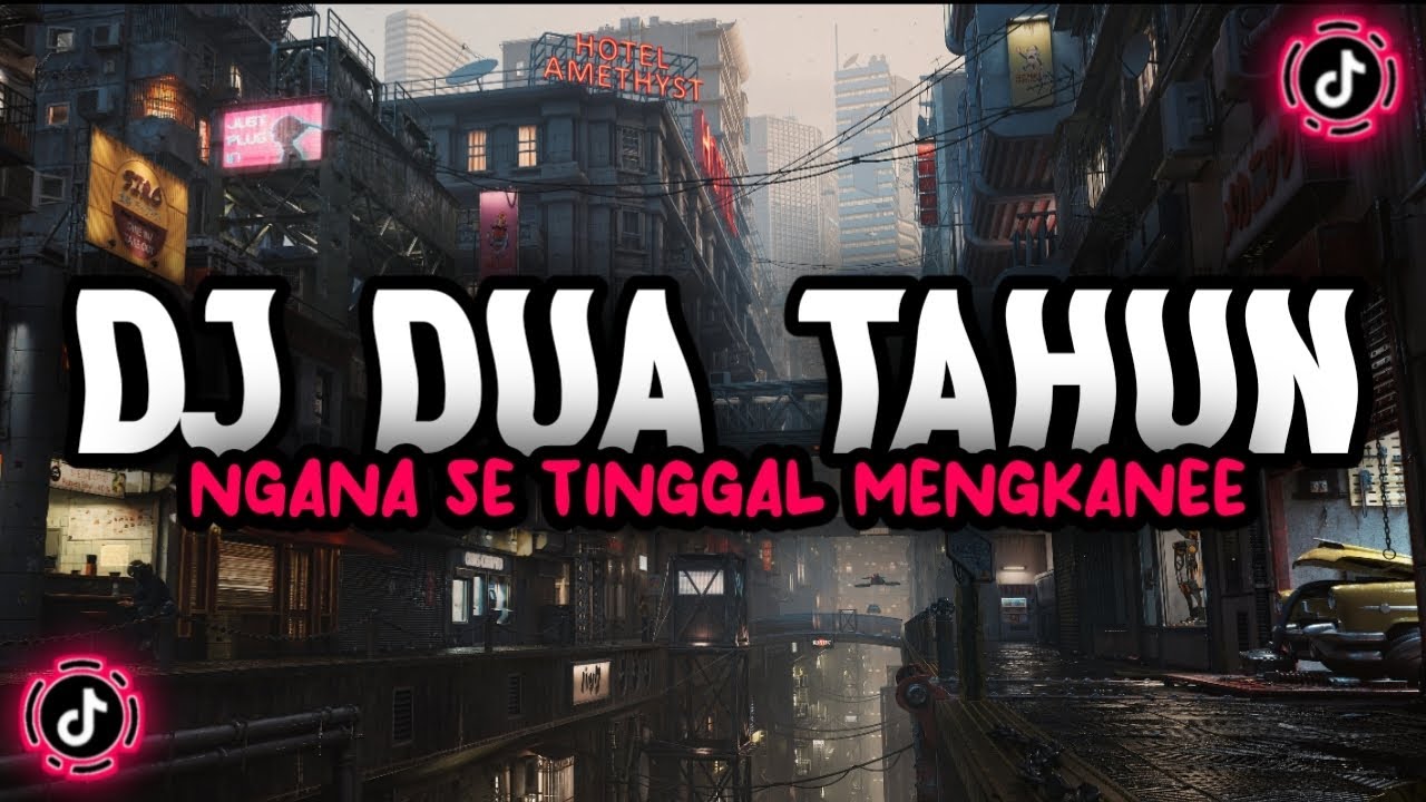 DJ DUA TAHUN NGANA SE TINGGAL VIRAL TIK TOK DORAEMON ft ALIF CHRIZTO || DJ TIKTOK VIRAL 2022
