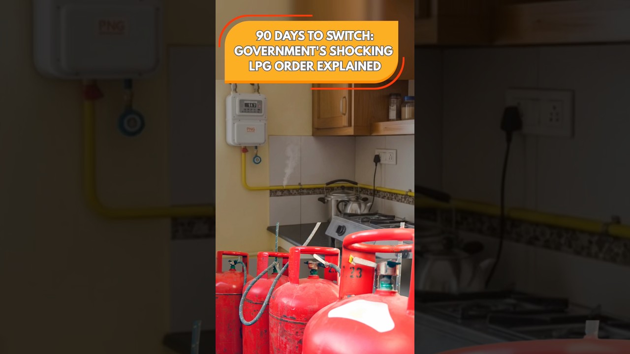 India&rsquo;s LPG Ultimatum: Switch to PNG or Lose Your Gas Supply