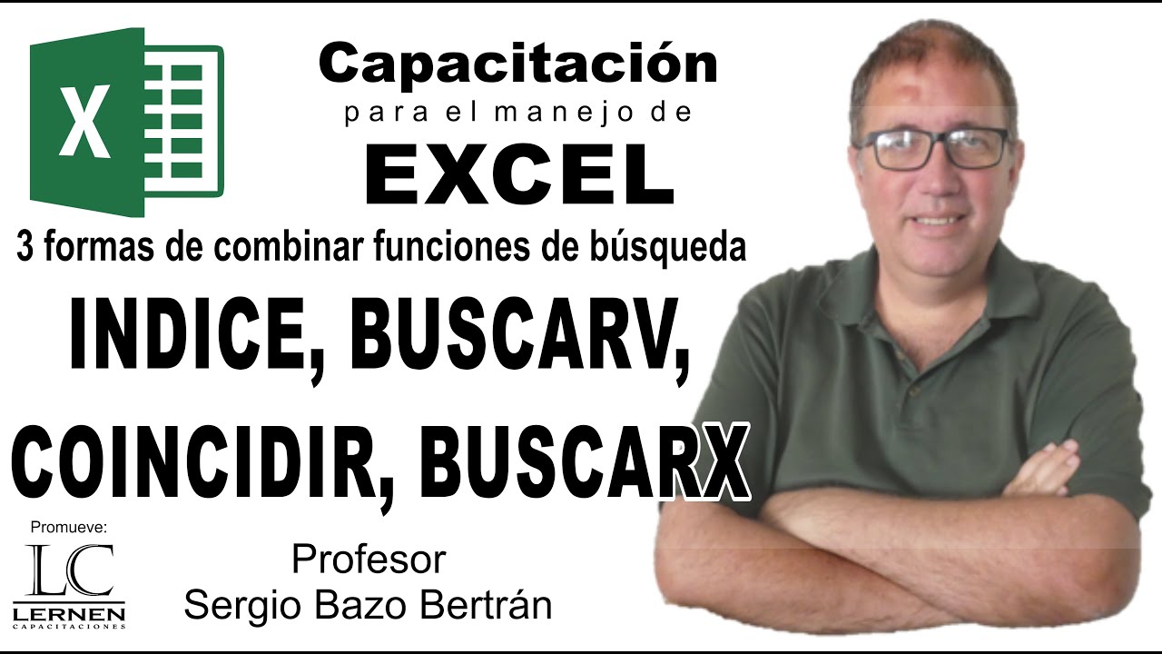 3 formas de combinar BUSCARV, COINCIDIR,INDICE y BUSCARX