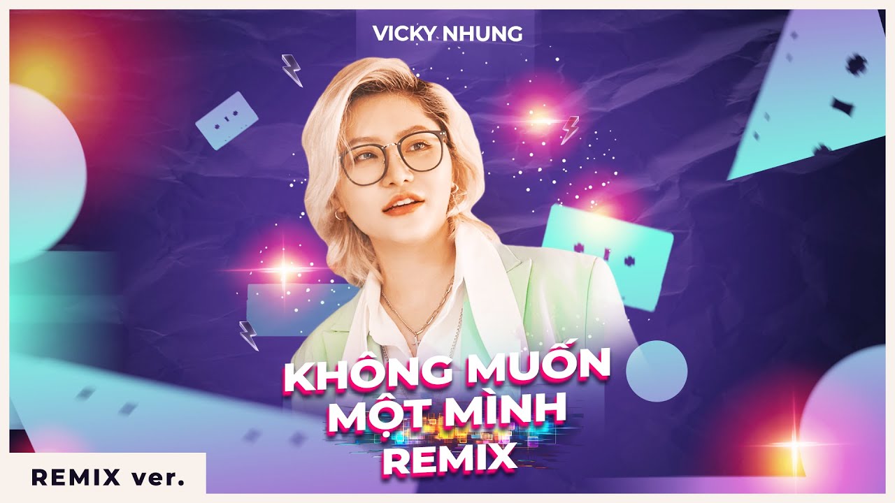 REMIX KHÔNG MUỐN MỘT MÌNH (HOUSE REMIX) - VICKY NHUNG x BIBO REMIX | HOUSE MUSIC MIX | HOT REMIX