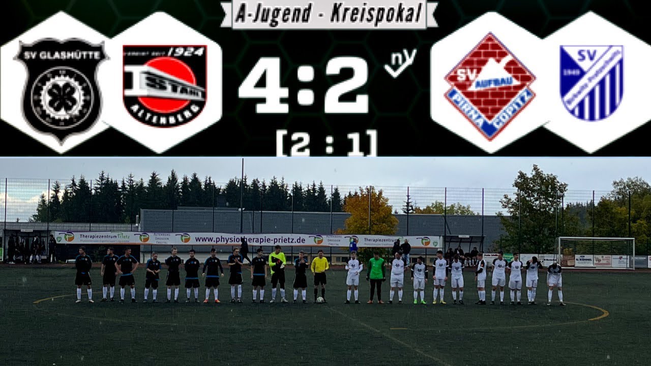 SpG Glashütte/Altenberg - SpG Birkwitz-Pratzschwitz/Aufbau Pirna-Copitz ⚽️ Pokal A-Jugend Highlights