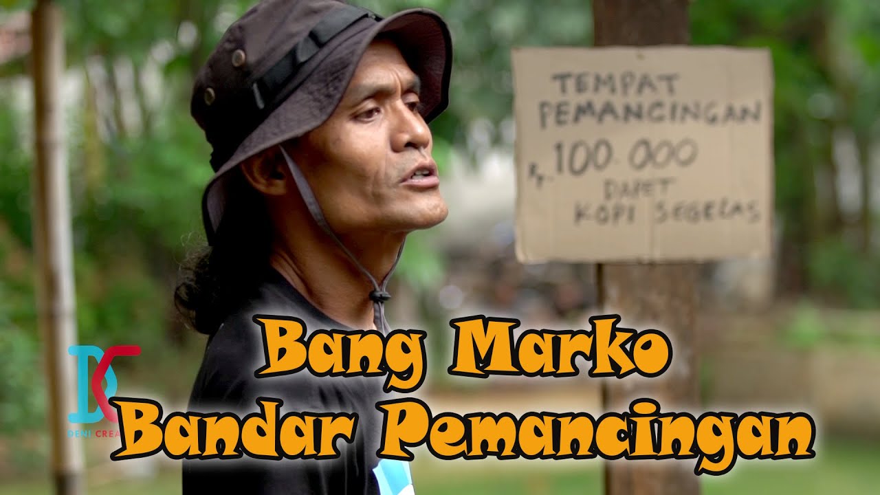 Bang Marko Bandar Pemancingan