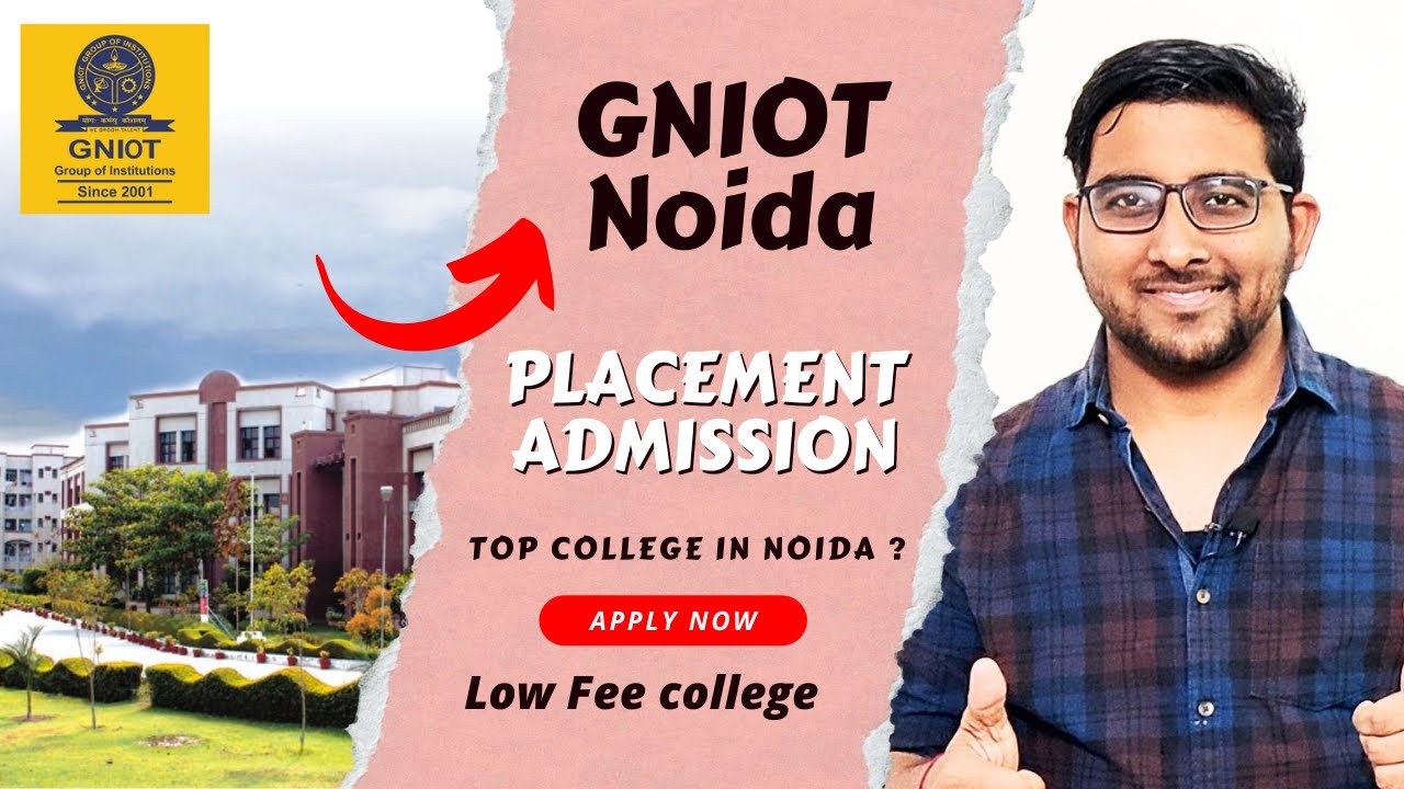 GNIOT Noida Review | Placement , Fees , Admission | Btech , MBA | Top Uptu college | Jee Main 2024