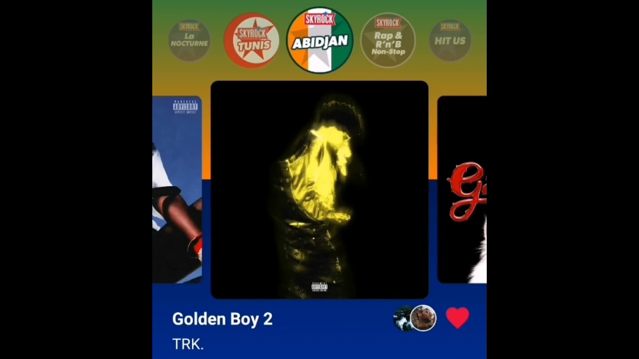 TRK. - Golden Boy 2 (version skyrock) 