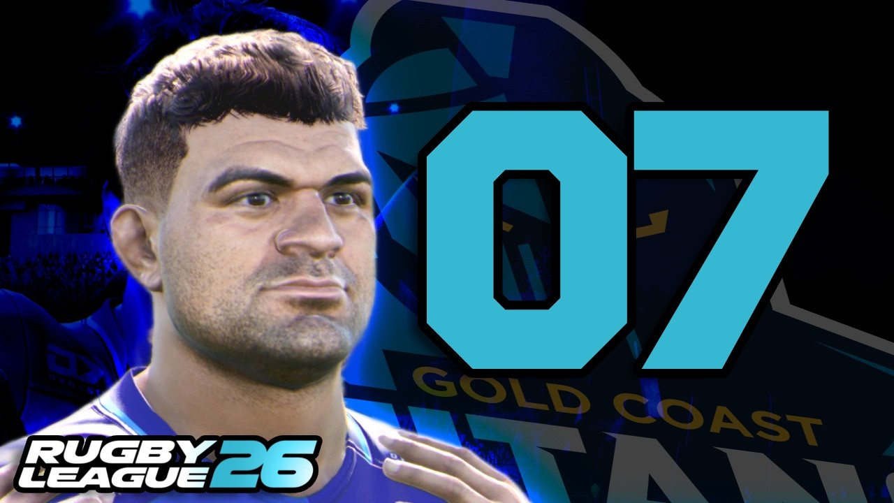 FINALS RUN STARTS NOW! | Rugby League 26 | Titans Career Mode