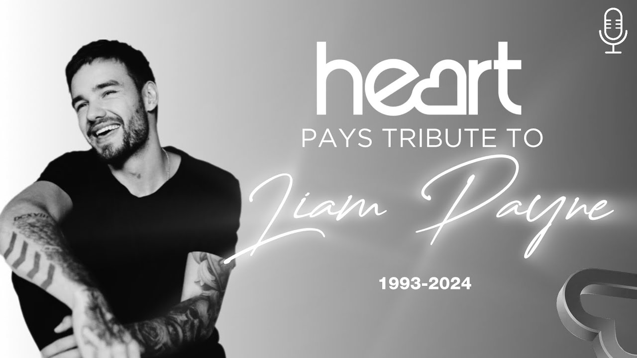 Heart Radio | Paying Tribute To Liam Payne - 10/16-10/17