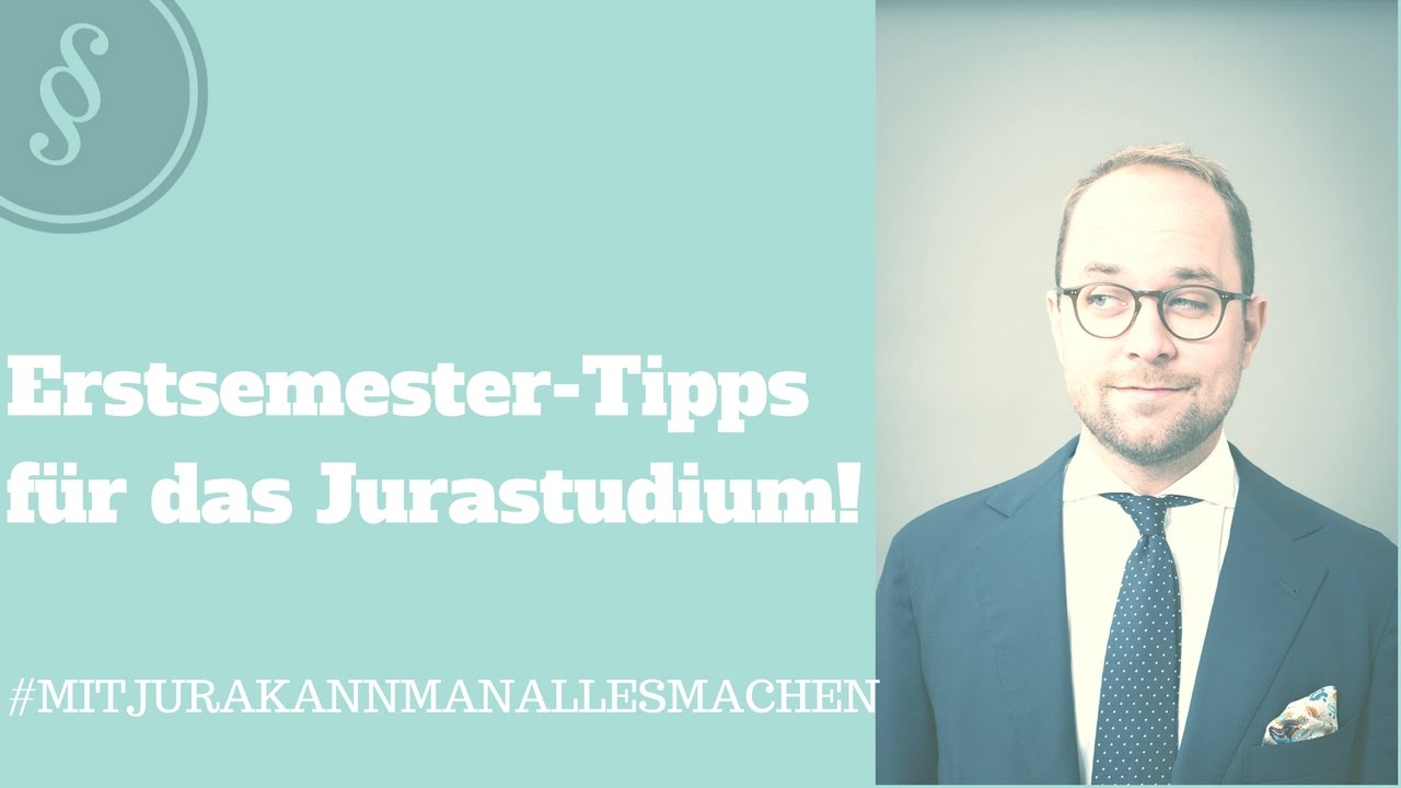 Jura studieren: Tipps f&uuml;rs Jura Erstsemester!