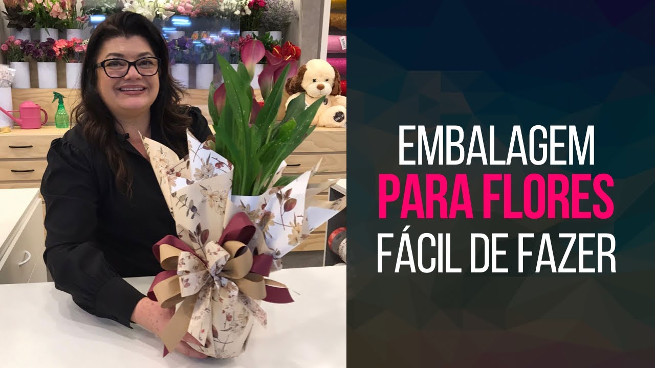 EMBALAGEM PARA FLORES FÁCIL DE FAZER