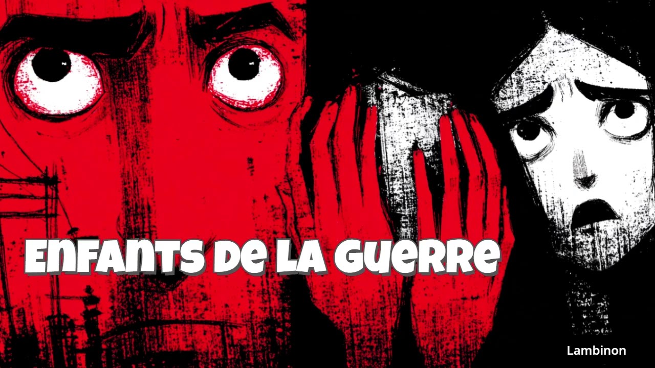 Enfants de la guerre