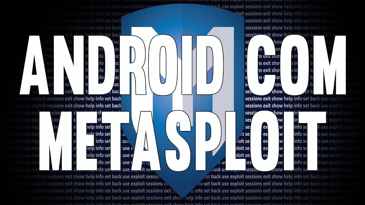 Acessando um celular Android - Metasploit