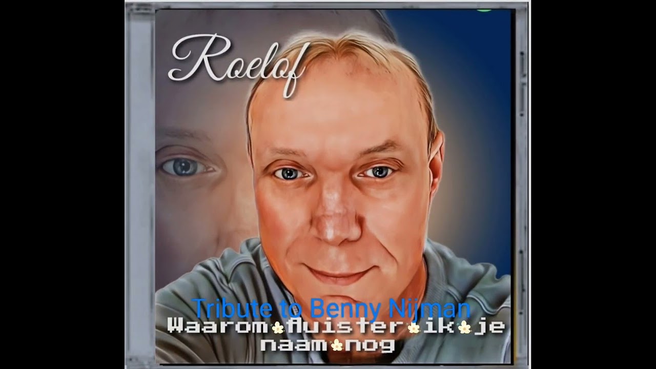 Roelof - Waarom fluister ik je naam nog