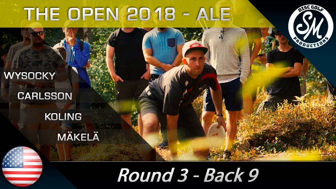 The Open 2018 | Round 3 Back 9 | Wysocki, Carlsson, Koling, Mäkelä
