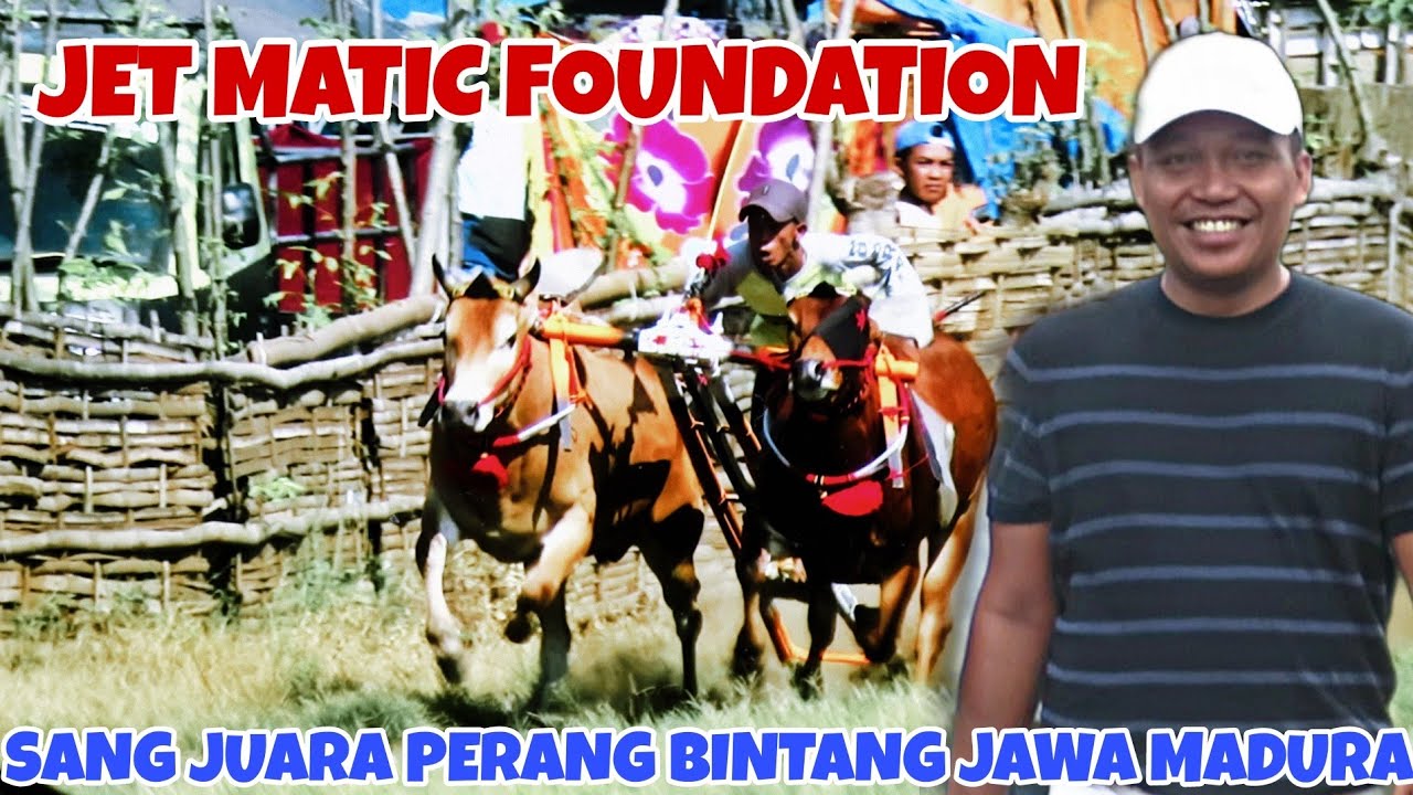 KERAPAN SAPI JET MATIC