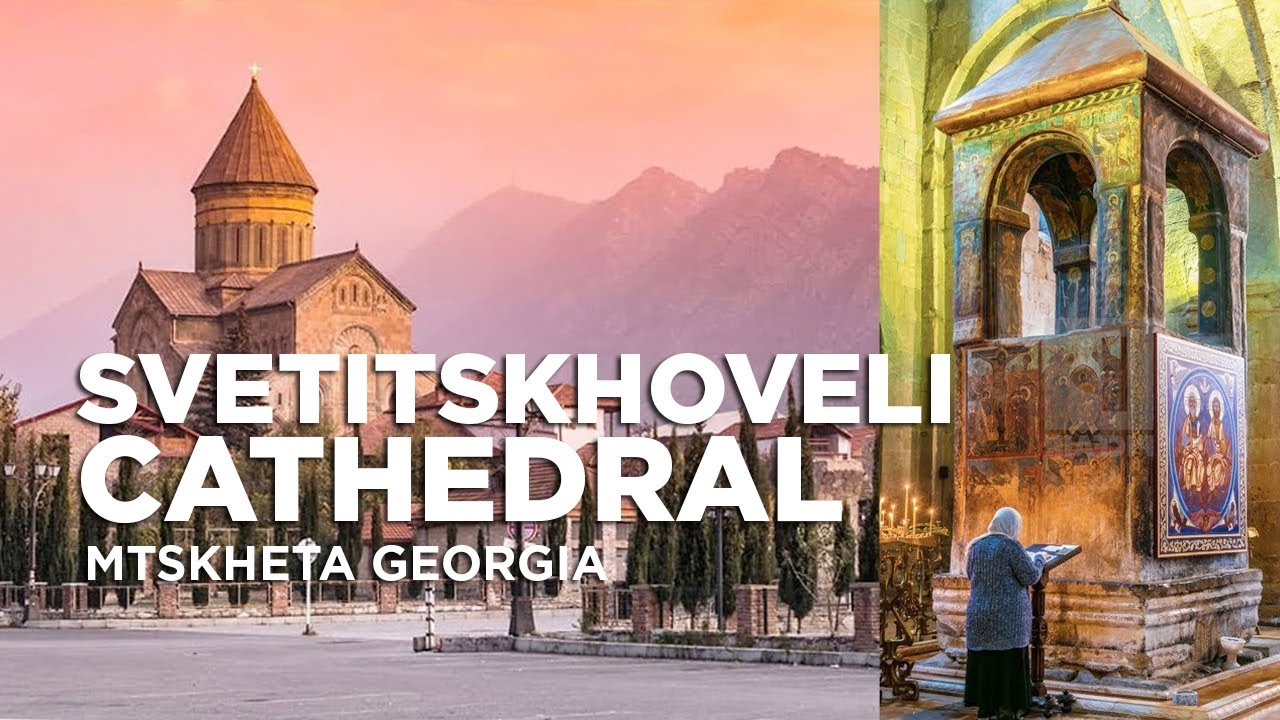 Burial Site of Christ's Mantle | What's inside the Svetitskhoveli Cathedral | Mtskheta Georgia