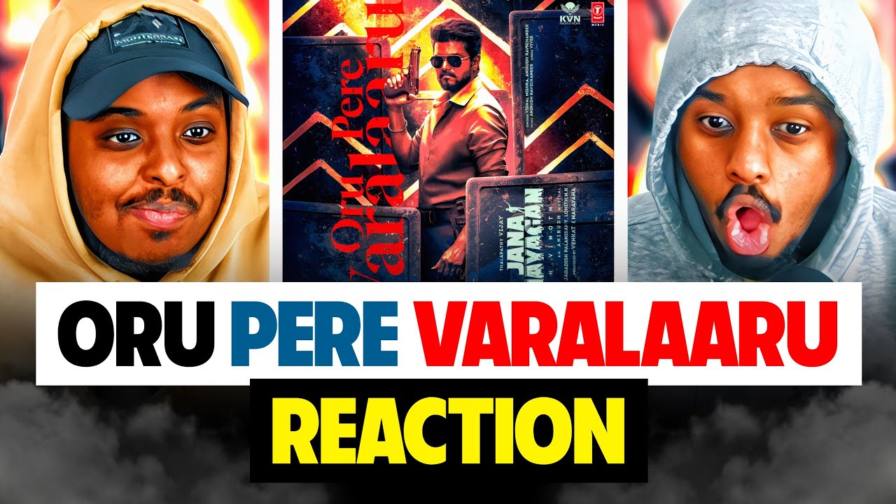 Jana Nayagan - Oru Pere Varalaaru Lyrical Song REACTION | Thalapathy Vijay | Anirudh