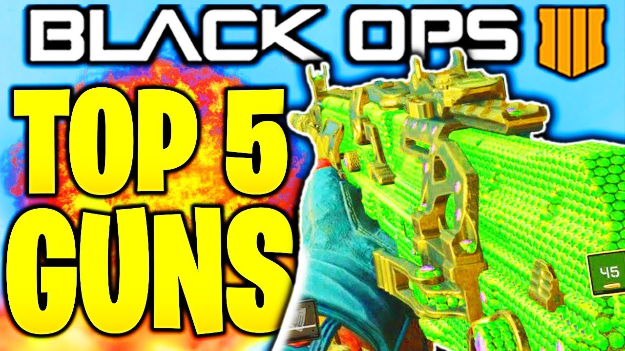 TOP 5 BEST GUNS IN BLACK OPS 4 AFTER PATCH! COD BLACK OPS 4 BEST WEAPONS MULTIPLAYER! (BO4 1.23)