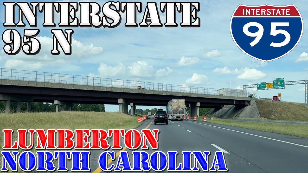 I-95 North - Lumberton - North Carolina - Highway Drive