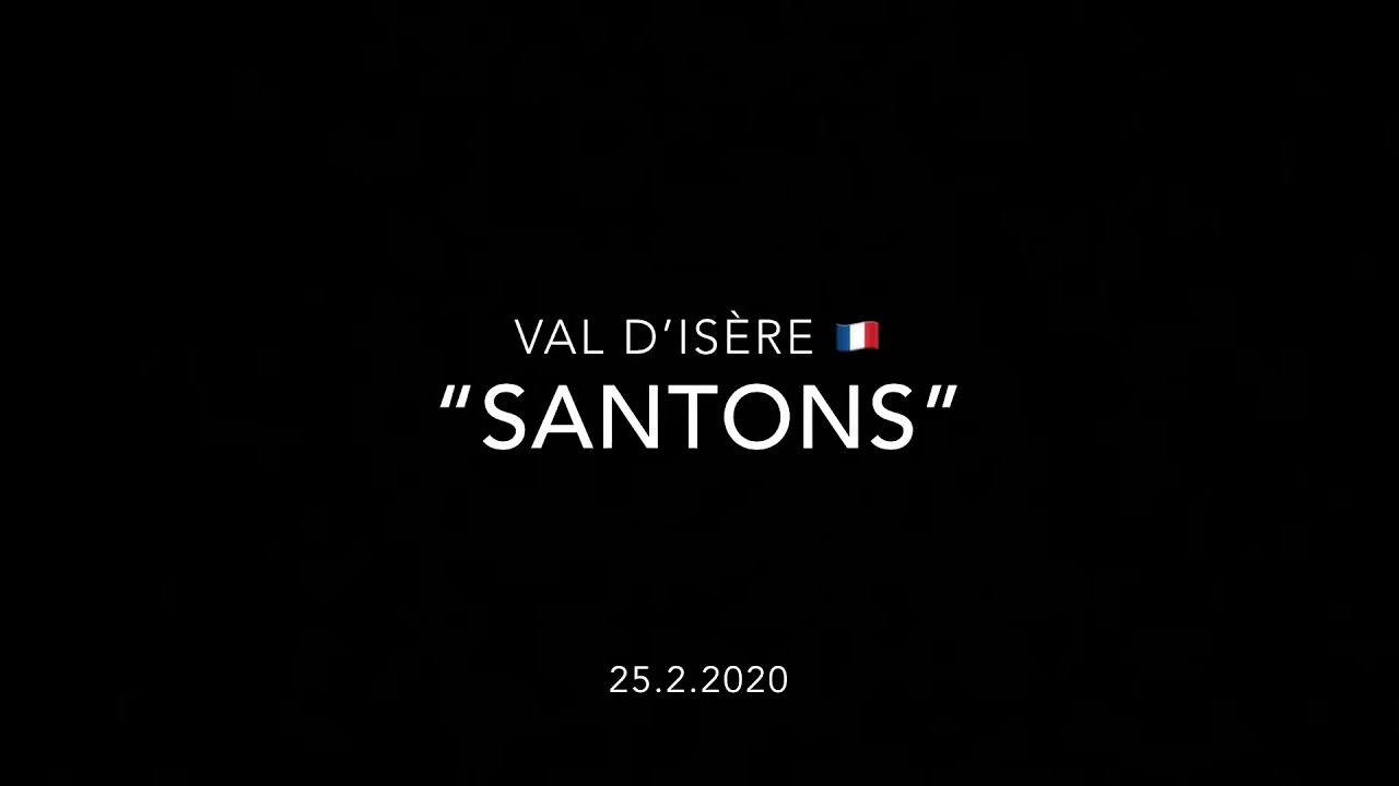 Val D’Isère “Santons” 25.2.2020