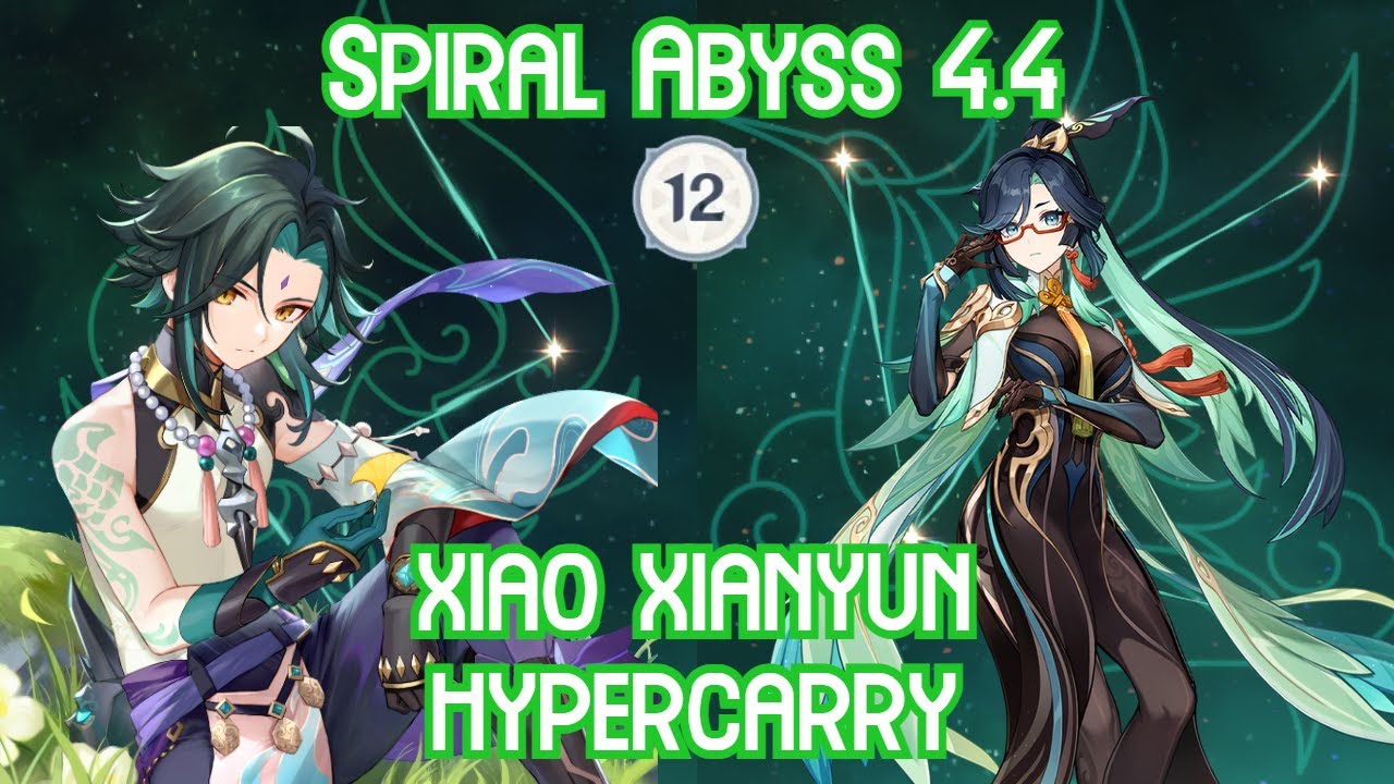 Xiao team is complete! C0 Xiao Xianyun Hypercarry - Spiral Abyss 4.4 Floor 12 Full Star Clear