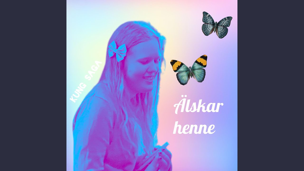 &Auml;lskar henne