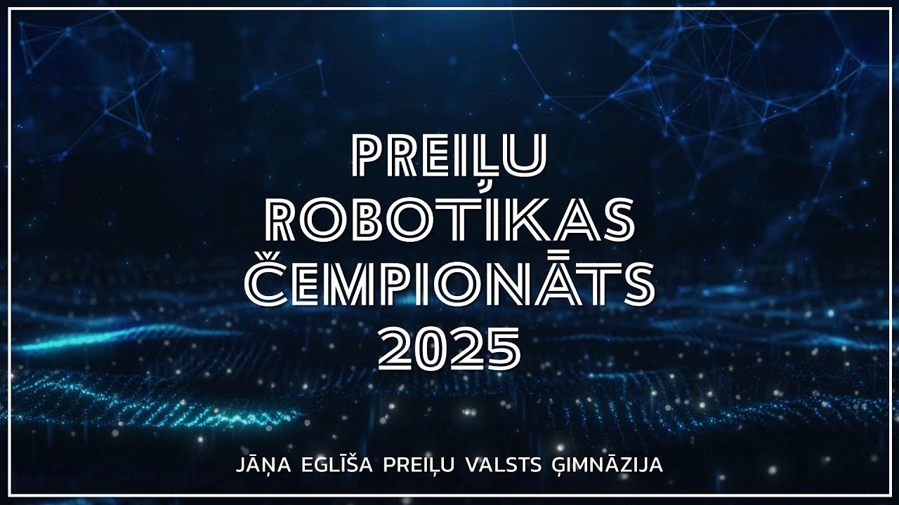 Preiļu Robotikas čempionāts 2025