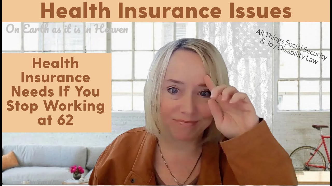 Refresh Your Plan - Health Insurance Needs If You Retire at 62