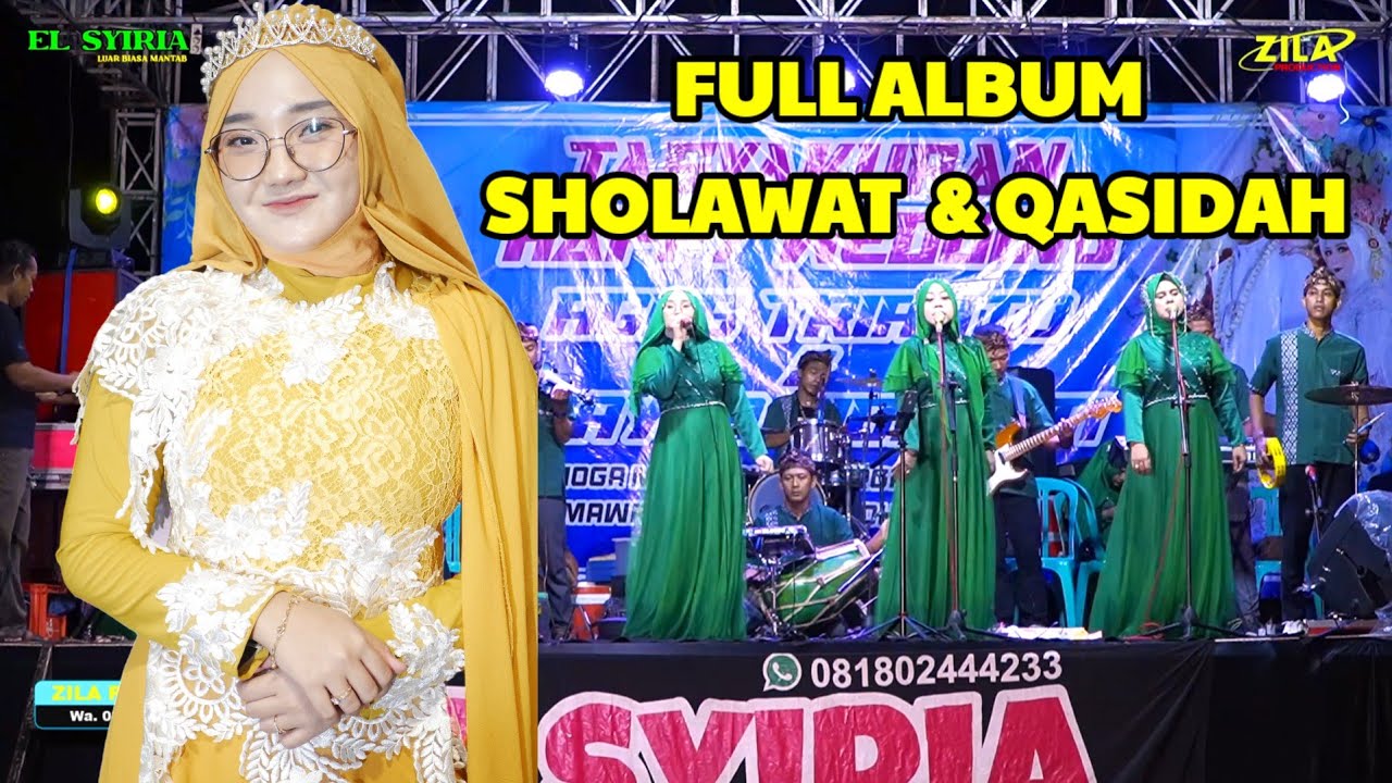 ALBUM SHOLAWAT & QASIDAH // EL SYIRIA DEMAK LIVE MEJOBO KUDUS 