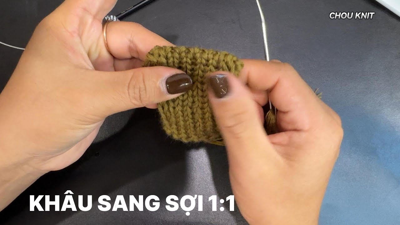Khâu chiết sang sợi 1:1/học đan cho người mới bắt đầu/ Kniting technique