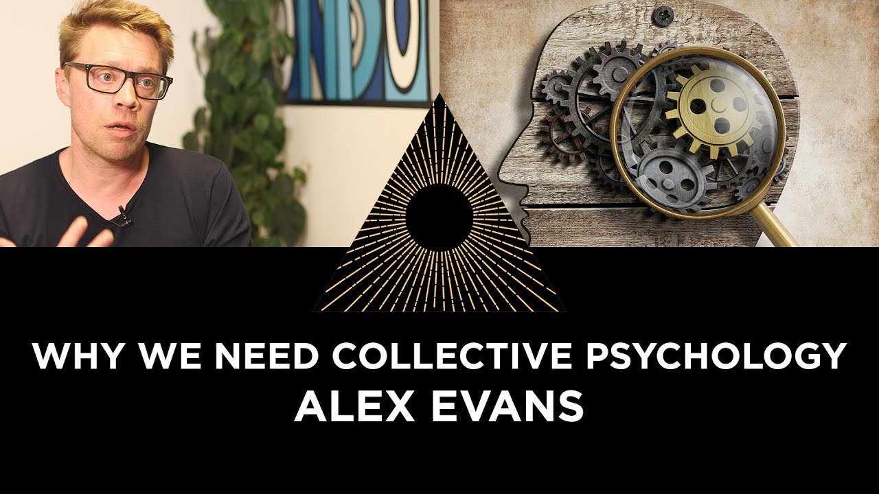 Politics and Psychology, Alex Evans (Part 3 of 4)
