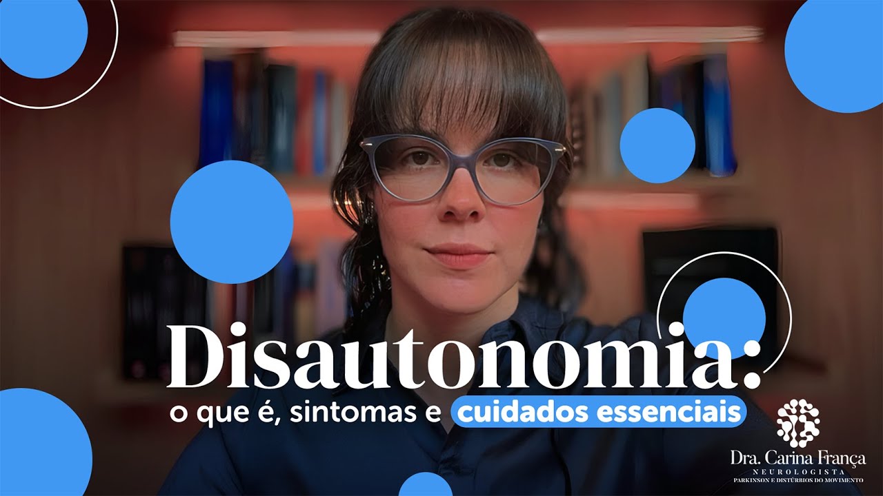 Disautonomia nos distúrbios do movimento