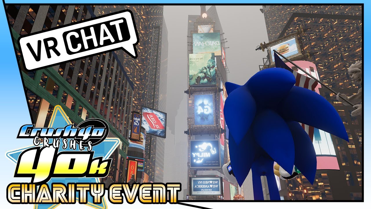 Sonic's VRChat Adventure Crush40 Crushing $40k Charity Event