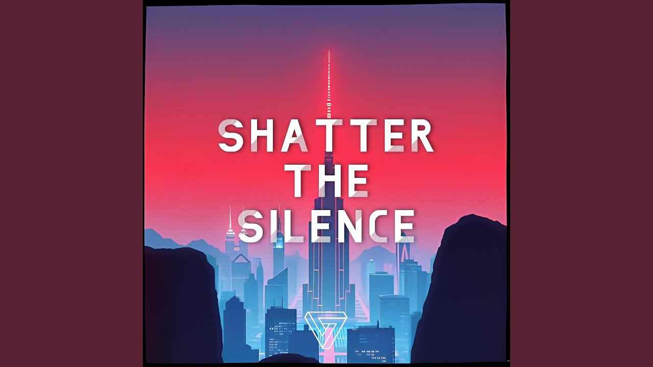Shatter the Silence