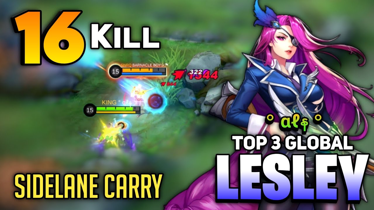16 KILL! Lesley Goldlane Carry [ Top Global Lesley Best Build 2022 ] By &deg; &alpha;ℓန &deg; - Mobile Legends