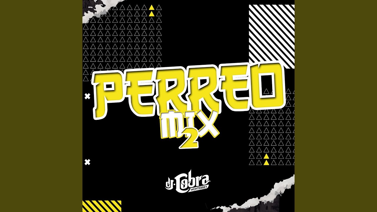 Perreo Mix 2