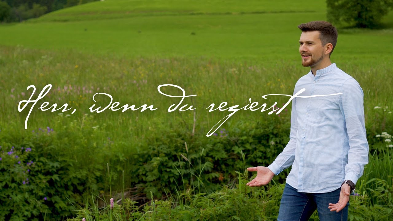 Herr, wenn du regierst | Wunderdinge | Die Hipke Family