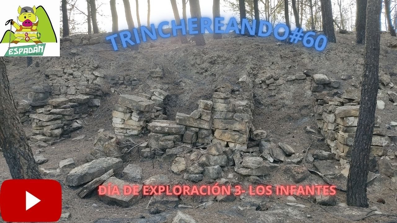 EXPLORACIÓN DE TRINCHERAS DE LA GUERRA CIVIL-TRINCHEREANDO#60