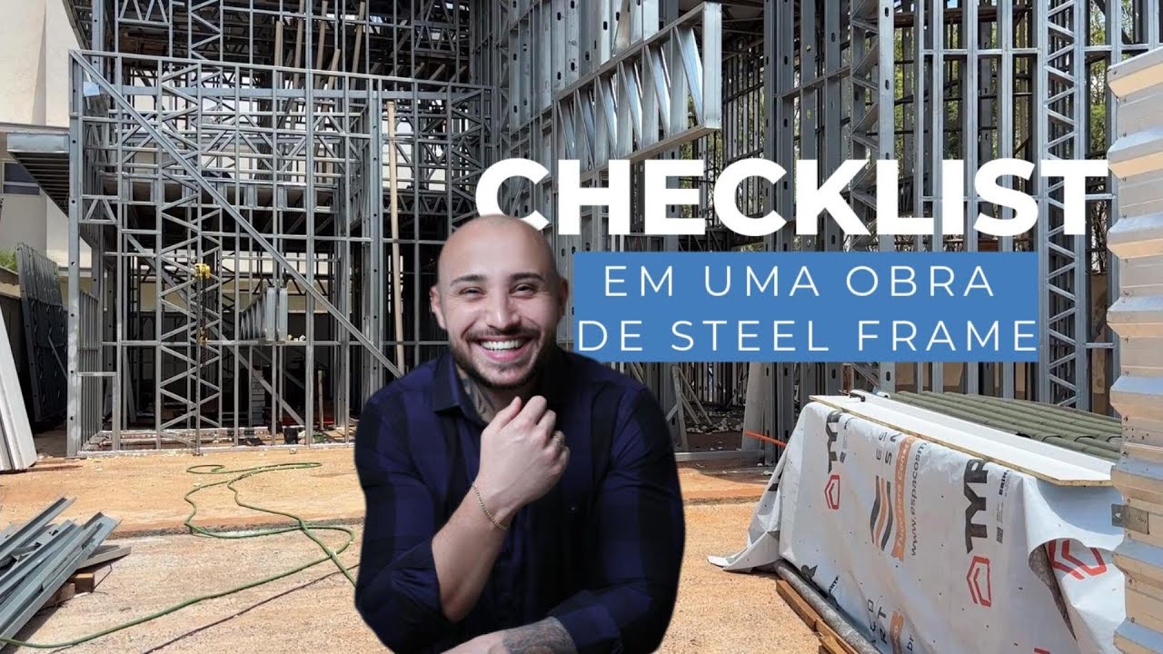 CHECKLIST NA OBRA DE STEEL FRAME - Como são as portas? Rodrigo Broker Administrador de Obras