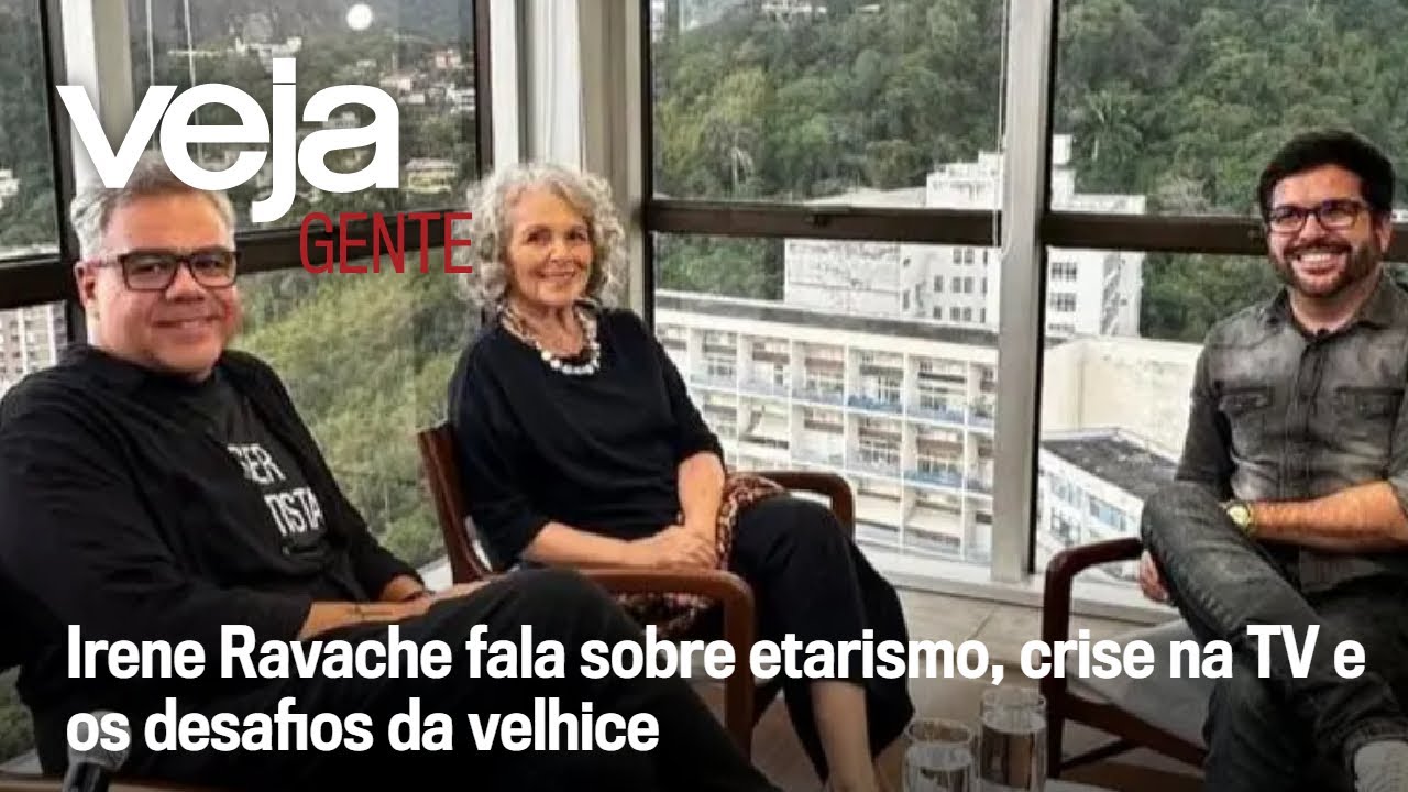 Irene Ravache fala sobre etarismo, crise na TV e os desafios da velhice  | VEJA Gente