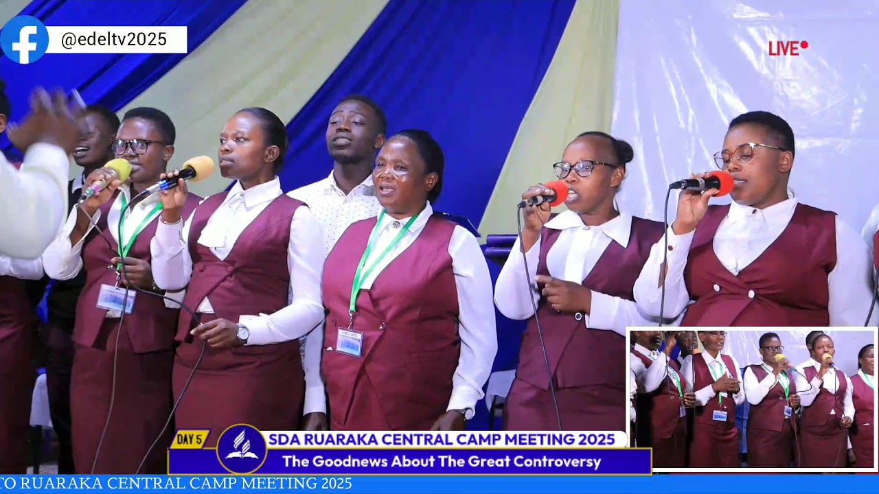 SDA RUARAKA CENTRAL CAMP MEETING 2025.