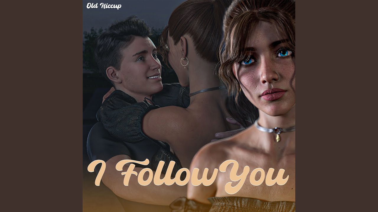 I Follow You