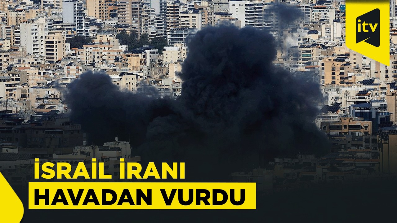 İran ərazisinə zərbələr – İsrail yeni əməliyyat həyata keçirdi