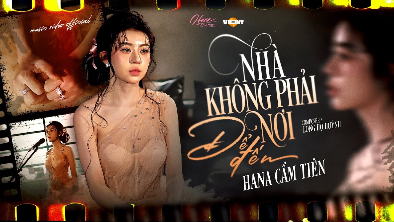 NHÀ KHÔNG PHẢI NƠI ĐỂ ĐẾN  - HANA CẨM TIÊN | OFFICIAL MUSIC VIDEO